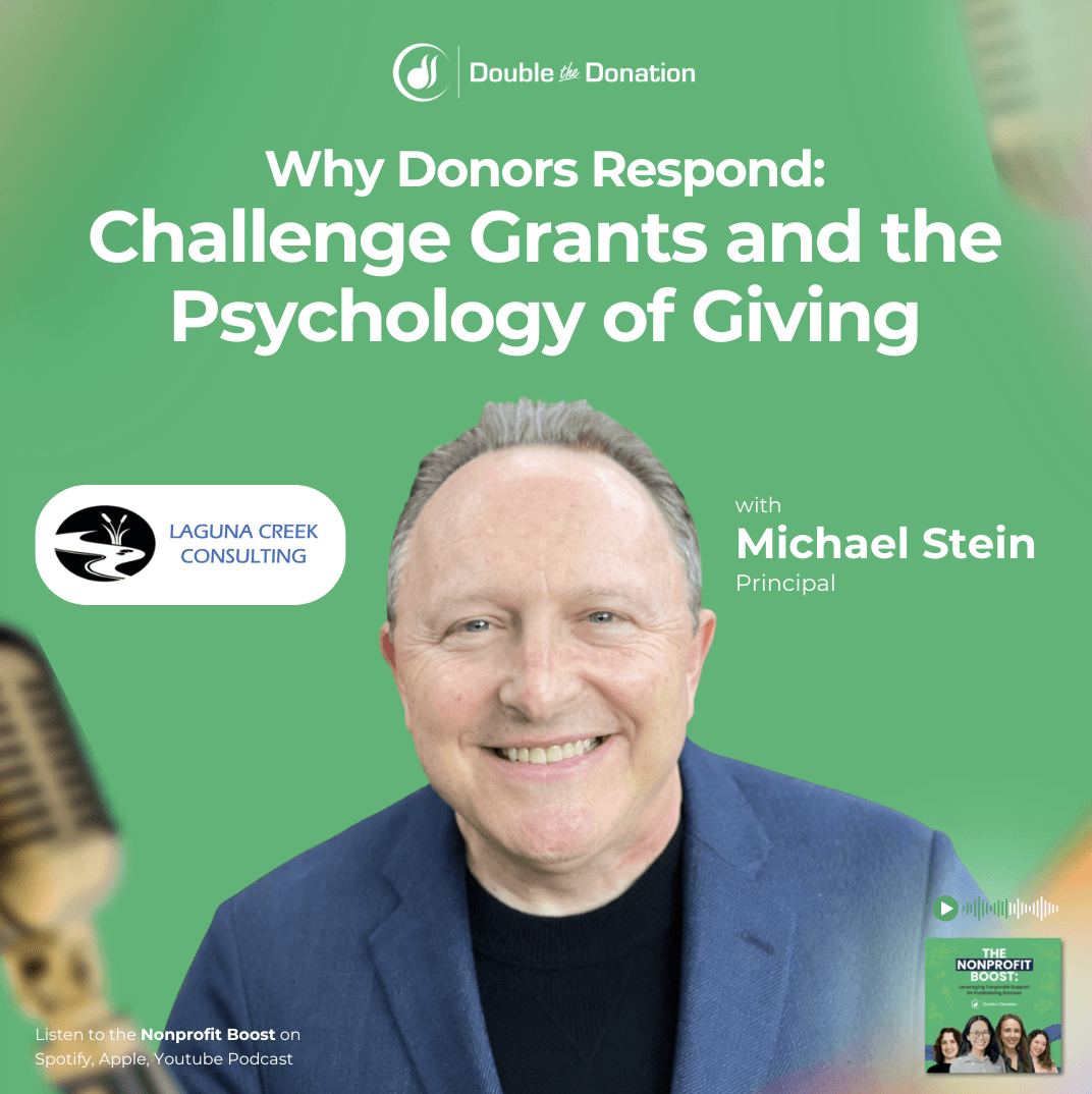 Why Donors Respond: Challenge Grants and the Psychology of Giving — The Nonprofit Boost podcast with Michael Stein